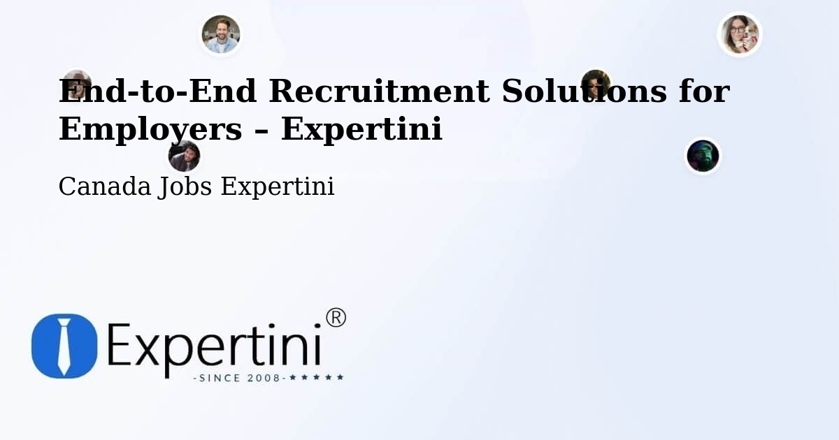 Recruitment Solutions for Employers – Trail - Trail, Canada Jobs Expertini