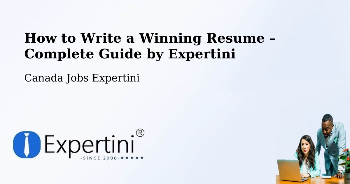 Resume Writing Guide for Job Seekers – Trail - Trail, Canada Jobs Expertini