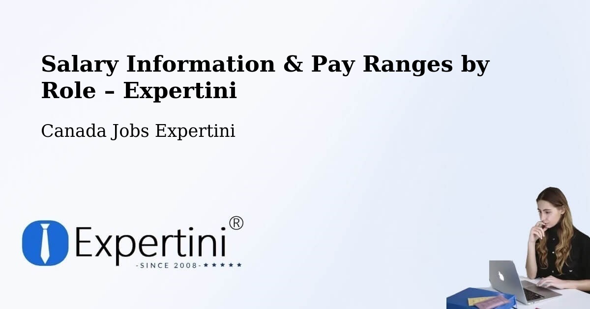 Salary Information & Pay Ranges – Trail - Trail, Canada Jobs Expertini